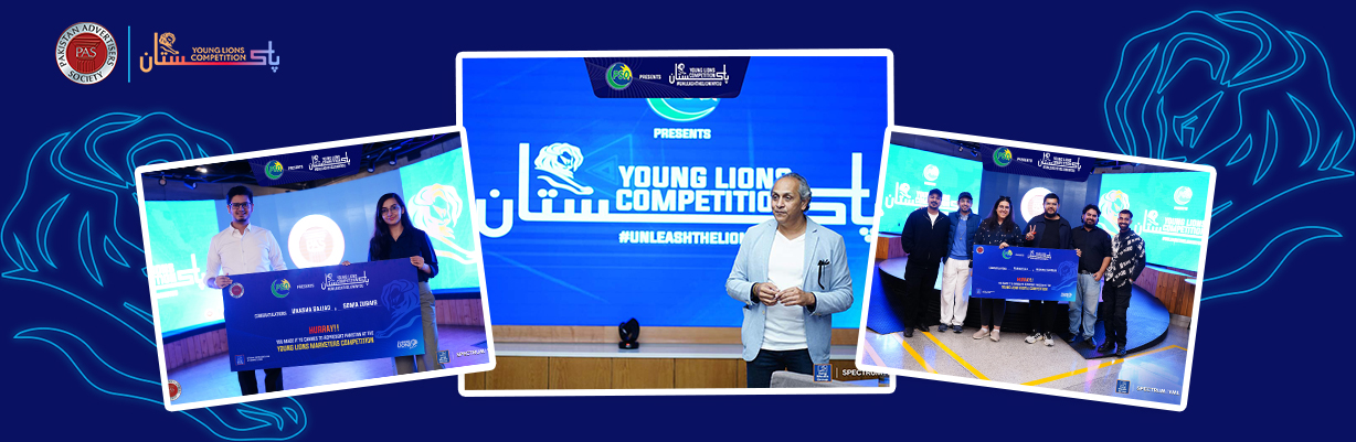 Pakistan Advertisers Society Organized The Third Edition of The Pakistan Young Lions Competition